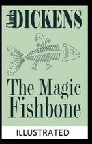 The Magic Fishbone Illustrated