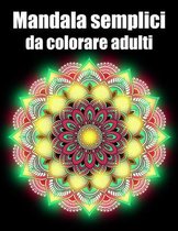 Mandala semplici da colorare adulti