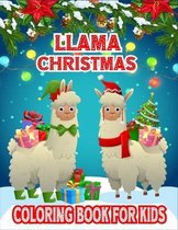 Llama Christmas Coloring Book For Kids