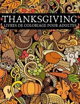 Thanksgiving: Livres de coloriage pour adultes