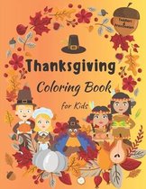 Thanksgiving Coloring Book for Kids - Toddlers & Preschoolers