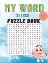 my word search puzzle book for kids 6-12