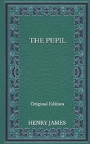 The Pupil -Original Edition