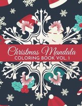 Christmas Mandala Coloring Book Vol. 1