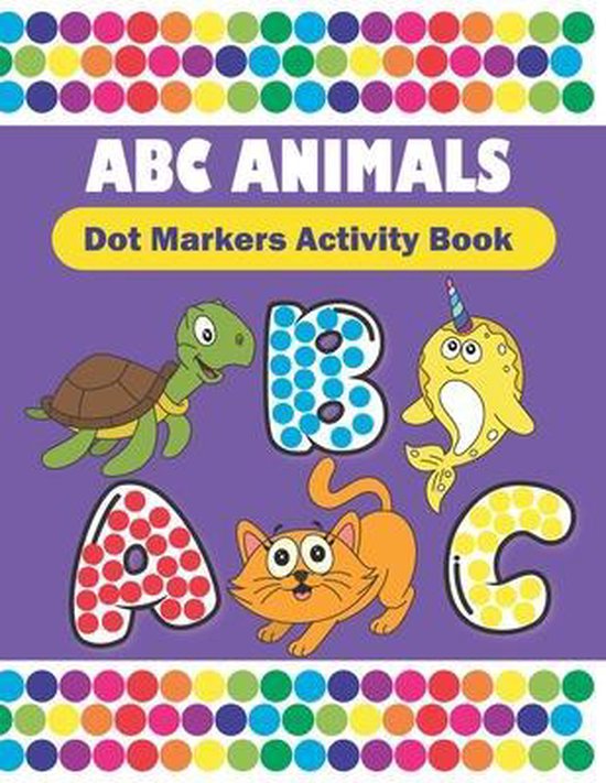 Dot Markers Activity Book ABC animals 9798572109702 Kookoo Prints