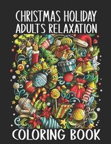 Christmas Holiday Adults Relaxation Coloring Book