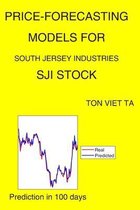 Price-Forecasting Models for South Jersey Industries SJI Stock