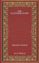 The Plattner Story - Original Edition