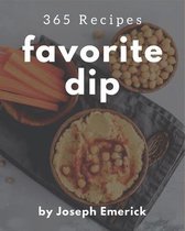 365 Favorite Dip Recipes