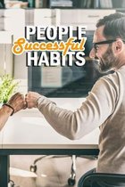 Successful People Habits