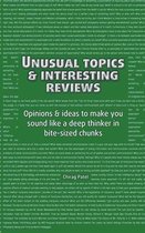 Unusual Topics & Interesting Reviews