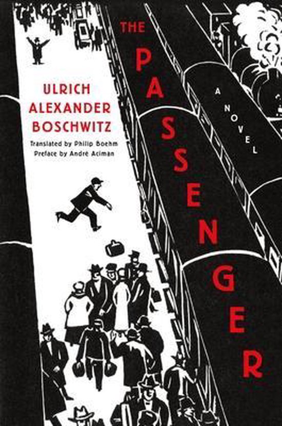 The Passenger, Boschwitz, Ulrich Alexander | 9781250317148 | Boeken
