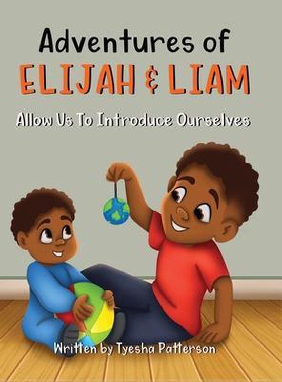 Adventures of Elijah & Liam, Allow Us To Introduce Ourselves