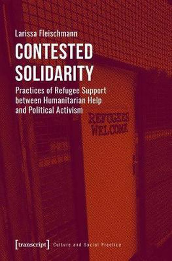 Culture and Social Practice Contested Solidarity Practices of