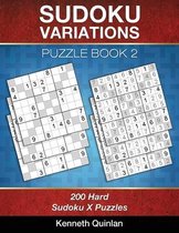 Sudoku Variations Puzzle Book 2