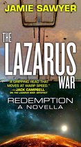 The Lazarus War 4 - The Lazarus War: Redemption