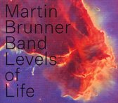 Martin Brunner Band - Levels Of Life (CD)