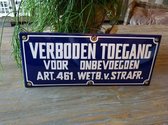 Emaille bord verboden toegang 35x15 cm