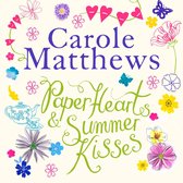 Boek 'Paper Hearts & Summer Kisses' van Carole Matthews, omringd door gekleurde bloemen, vlinders en hartjes.