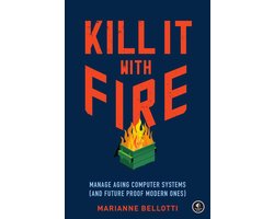Omslag van Kill It with Fire