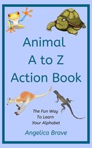 Animal A - Z Action Book