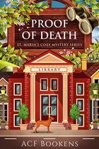 St. Marin's Cozy Mystery Series 7 - Proof Of Death