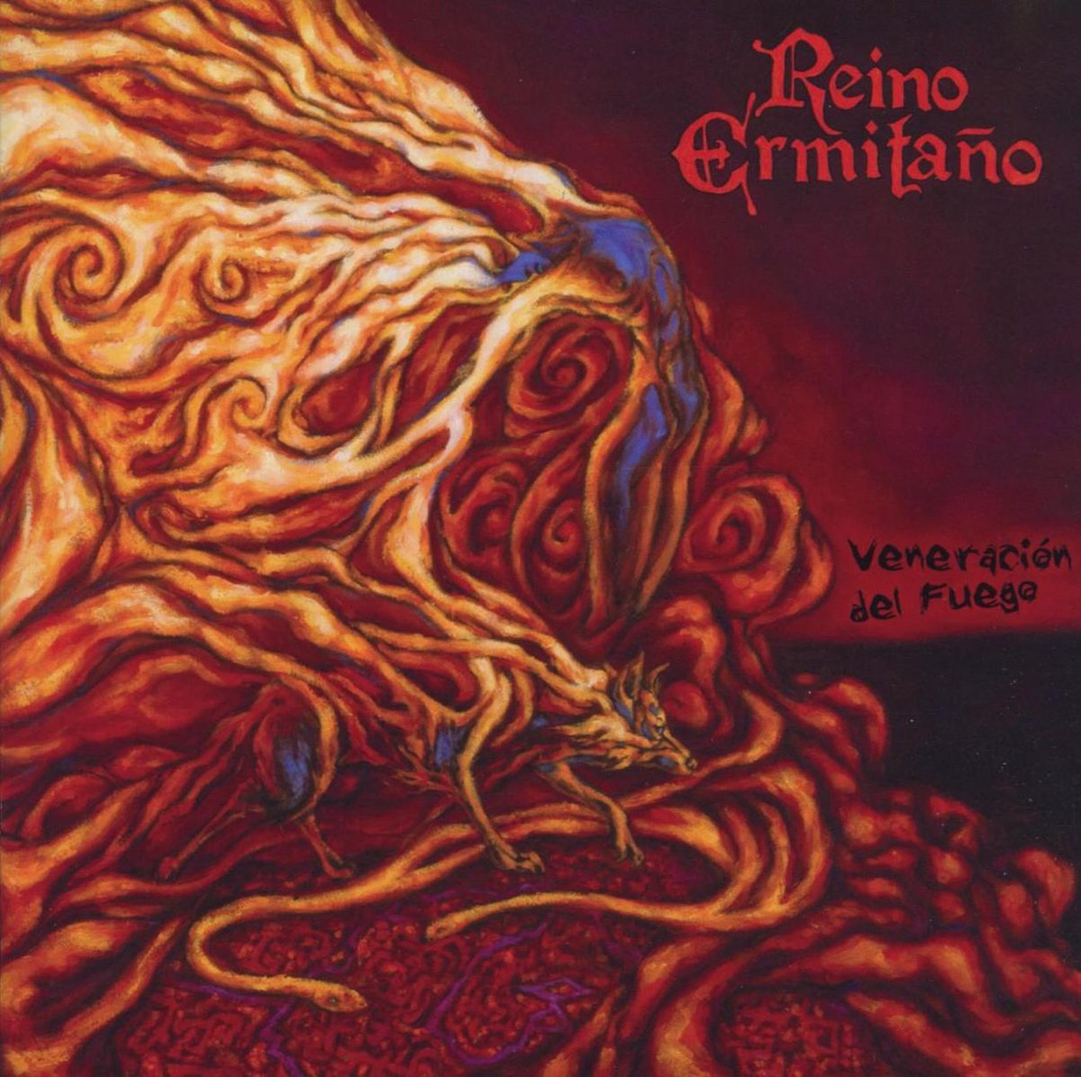 Reino Ermitano - Veneracion Del Fuego