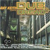 Dub Dread 2:Ray Keith Pre