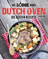 Die Lodge Bibel: Dutch Oven