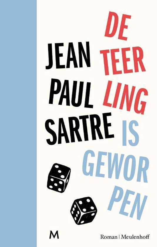 De teerling is geworpen - Jean-Paul Sartre | Northernlights300.org
