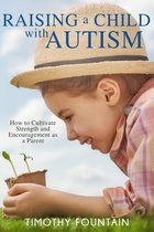 Raising a Child with Autism