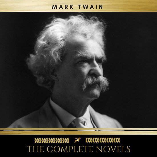 Mark Twain: The Complete Novels - cover