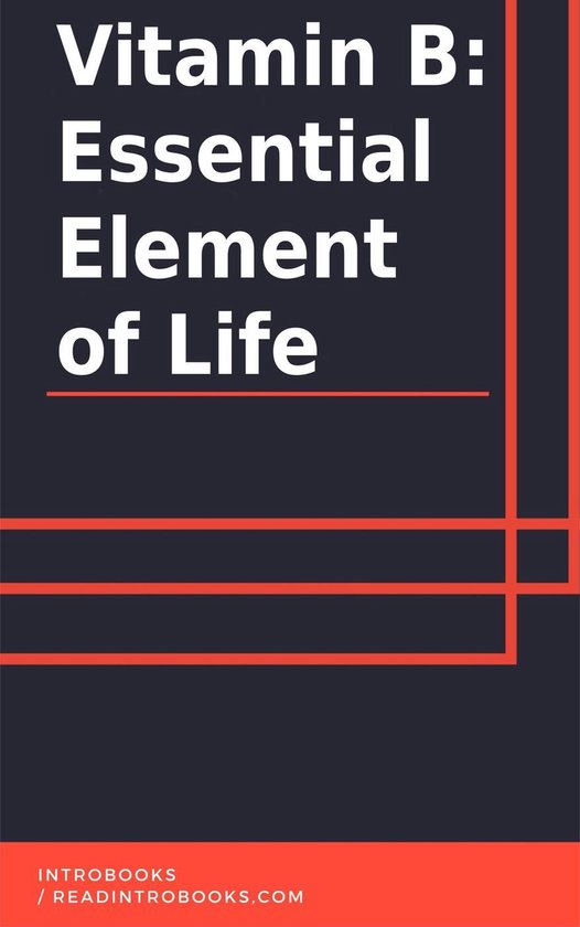Vitamin B: Essential Element of Life - cover