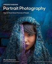 Understanding Portrait Photography How to Shoot Great Pictures of People