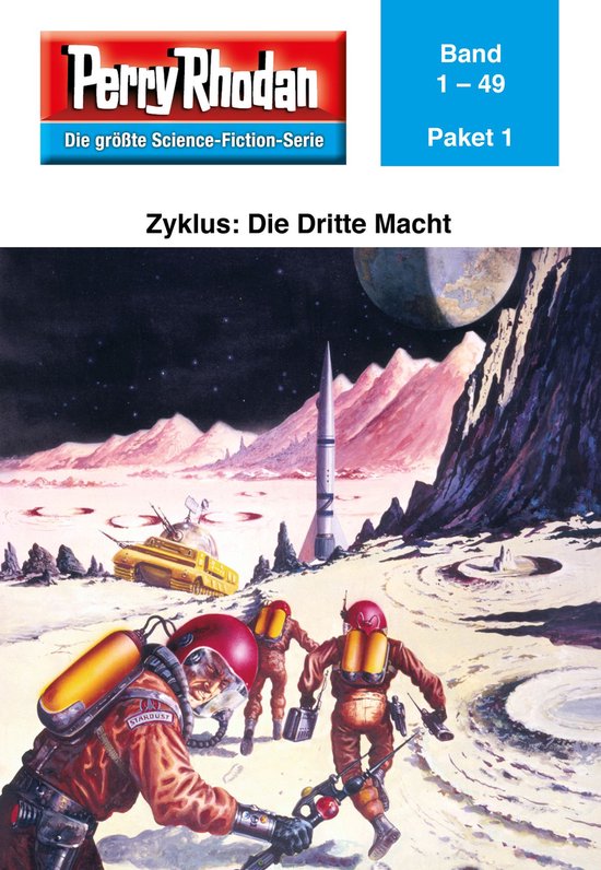 Perry Rhodan-Paket 1 - Perry Rhodan-Paket 1: Die Dritte Macht