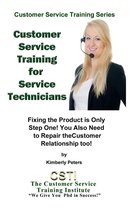 Customer Service Training Series 9 - Customer Service Training for Service Technicians
