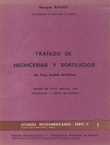 Études mésoaméricaines - Tratado de hechicerías y sortilegios de Fray Andrés de Olmos