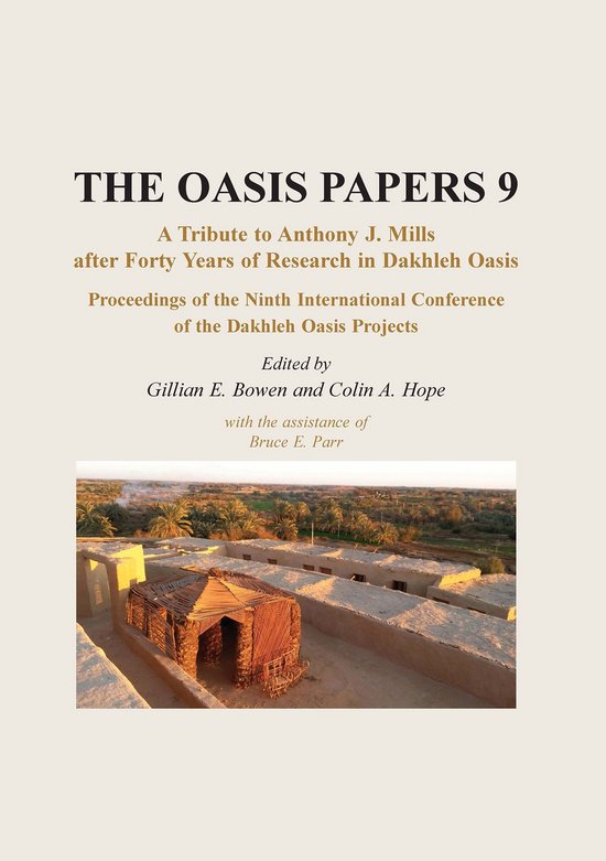 Dakhleh Oasis Papers 9 - Proceedings of the Ninth Internatio ... - cover