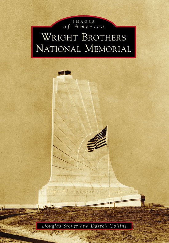 Images of America - Wright Brothers National Memorial - cover