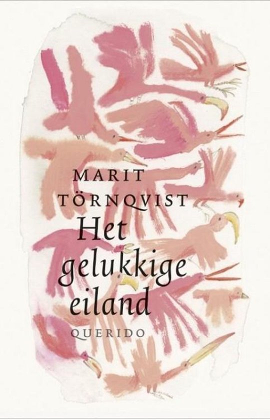 Het gelukkige eiland - Marit Tornqvist | Highergroundnb.org