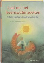 Omslag Laat mij het levenswater zoeken