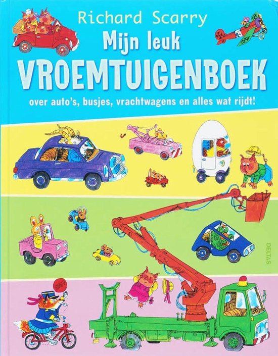 Richard Scarry  -   Mijn leuk vroemtuigenboek - cover