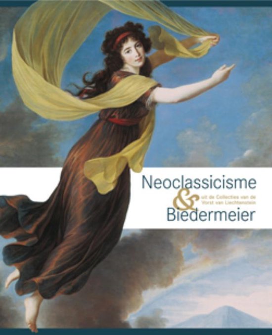 Cover van het boek 'Neoclassicisme & Biedermeier uit de Collecties van de Vorst van Liechtenstein'