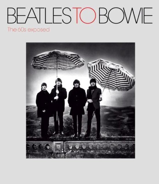 Beatles To Bowie, Terence Pepper | 9781855144088 | Boeken | bol.com