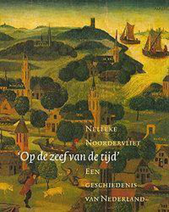 Cover van het boek ''Op de zeef van de tijd'' van Nelleke Noordervliet