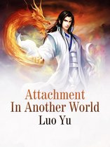 Attachment In Another World