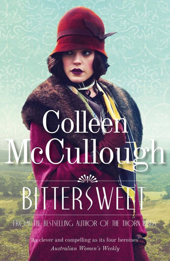 Bittersweet (ebook), Colleen McCullough 9781781855867 Boeken