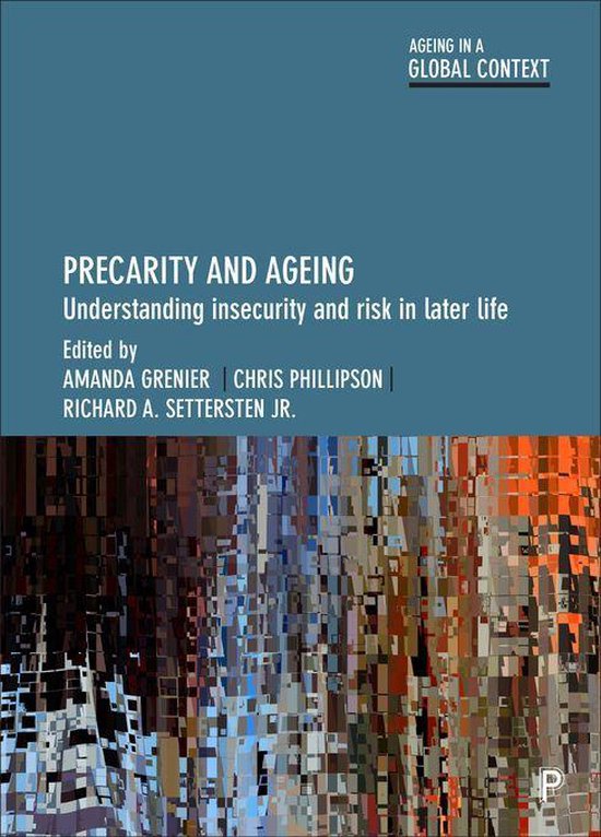 Ageing in a Global Context - Precarity and Ageing - cover
