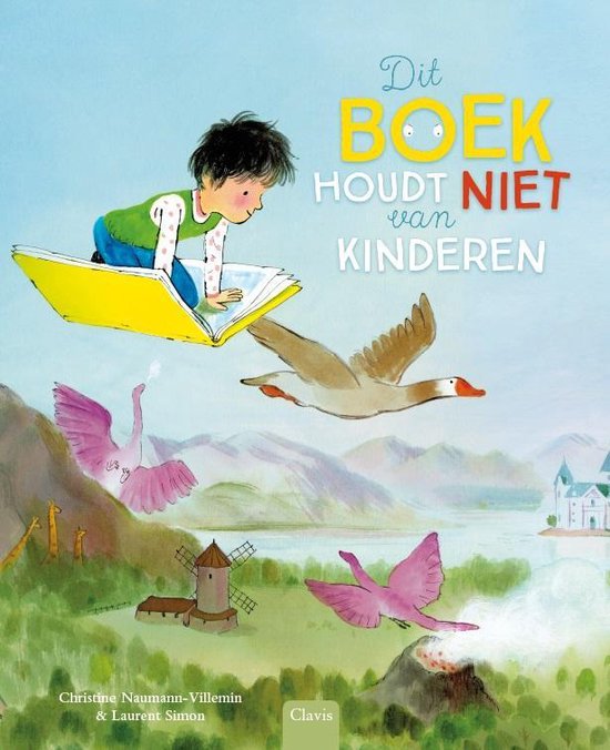Dit boek houdt niet van kinderen, Christine NaumannVillemin 9789044837780 Boeken Dit boek houdt niet van kinderen, Christine NaumannVillemin 9789044837780 Boeken