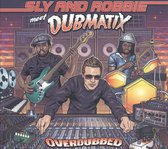 Sly & Robbie Meet Dubmatix - Overdubbed (CD)